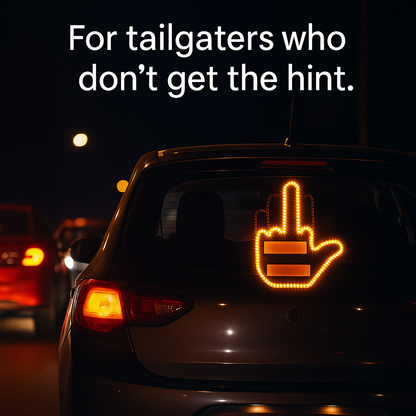 RoadRage™ – LED Middle Finger Sign